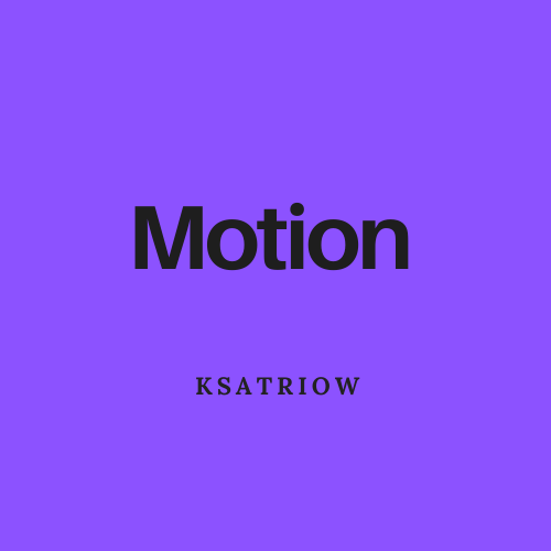 Motion